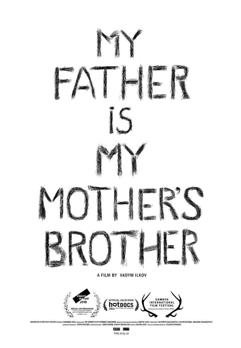 My Father is my Mother's Brother poster