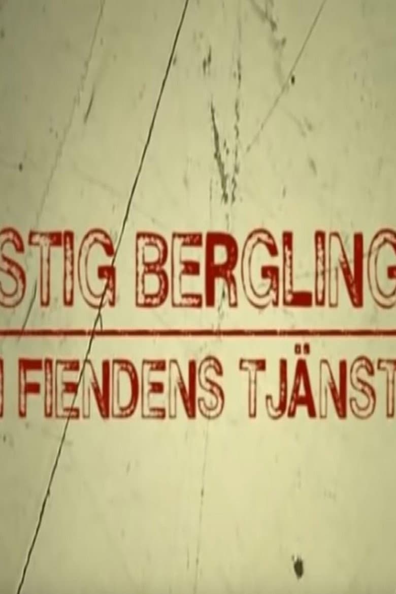 Stig Bergling - I fiendens tjänst poster