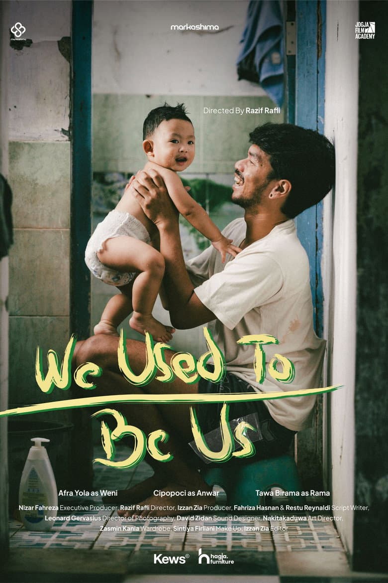 We Used To Be Us poster