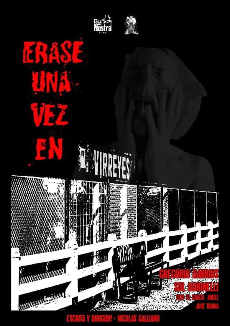 Érase una vez en Virreyes poster