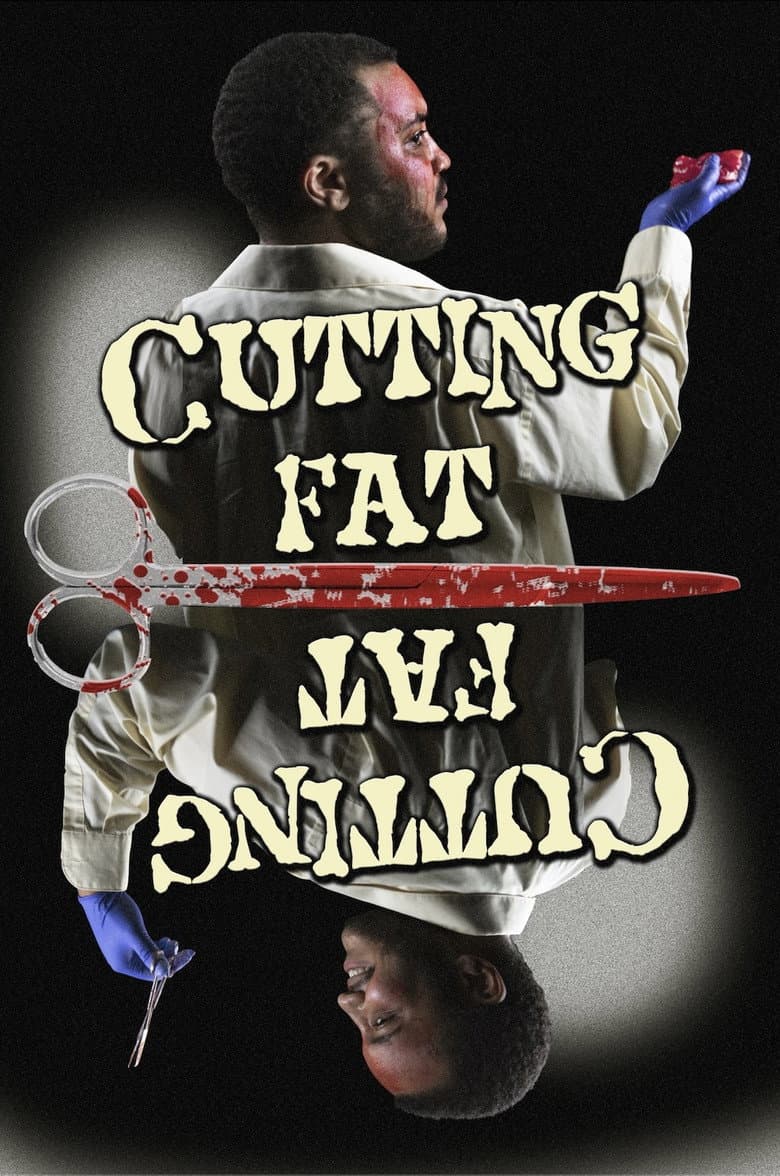 Cutting Fat poster