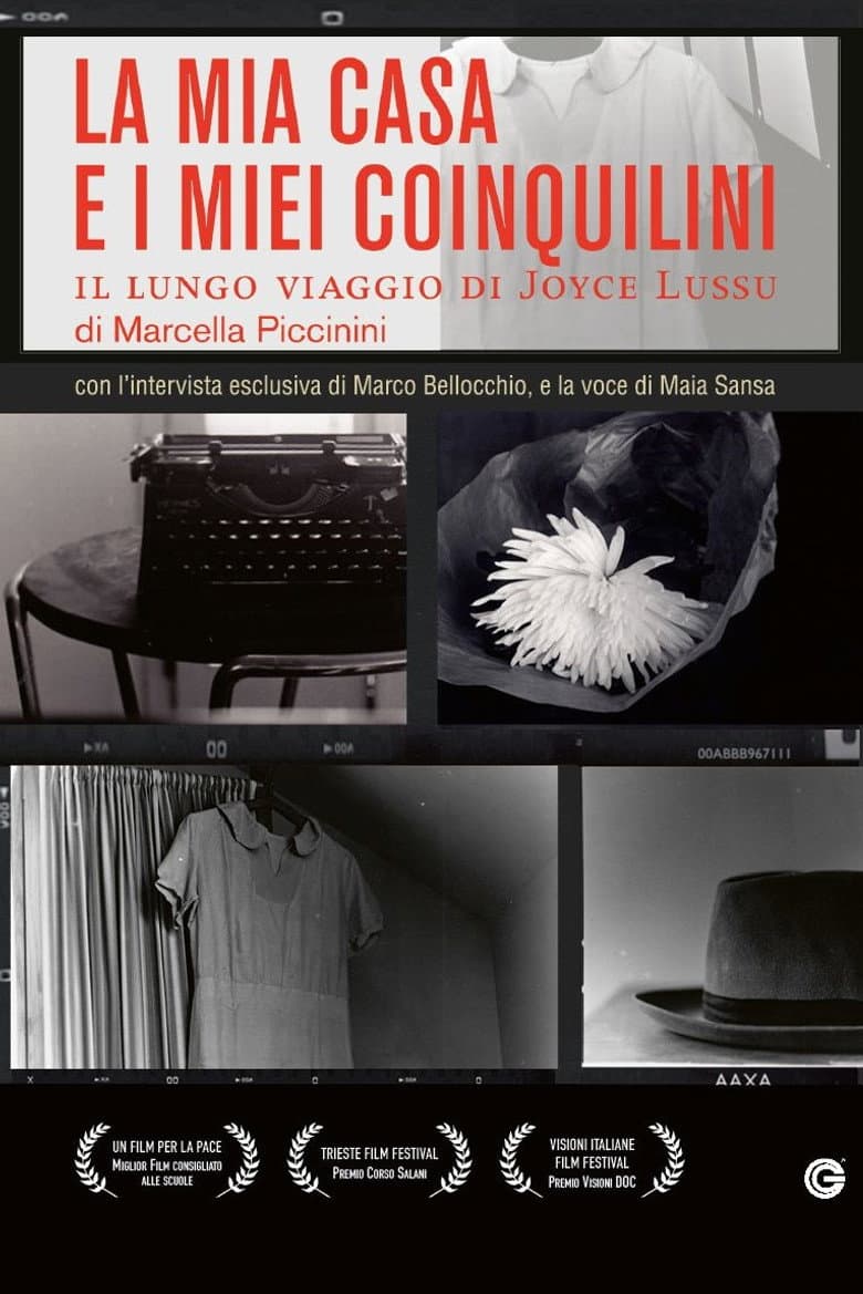 La mia casa e i miei coinquilini - Il lungo viaggio di Joyce Lussu poster