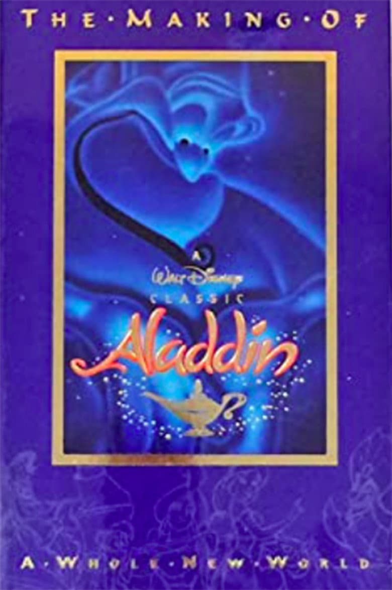 The Making of Aladdin: A Whole New World poster