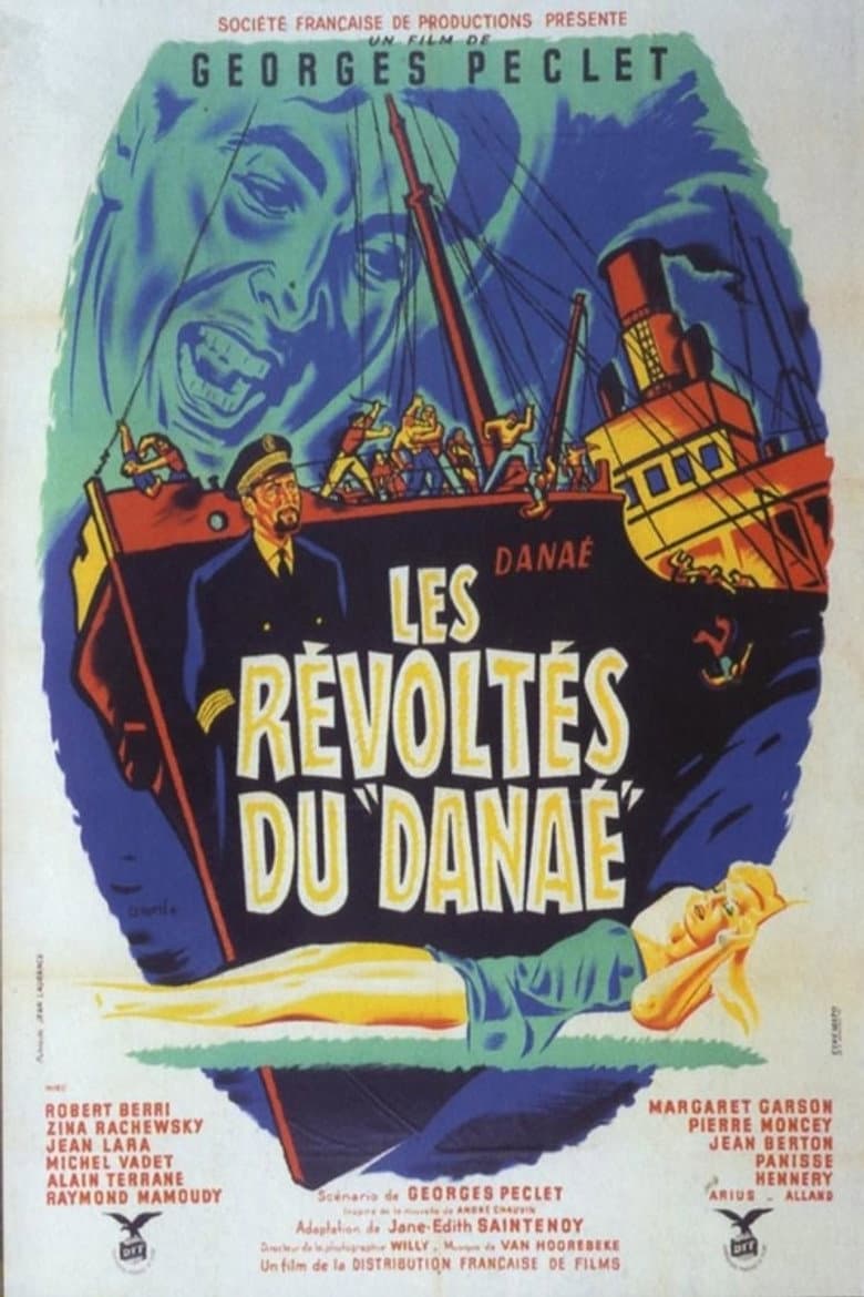 Les révoltés du Danaé poster