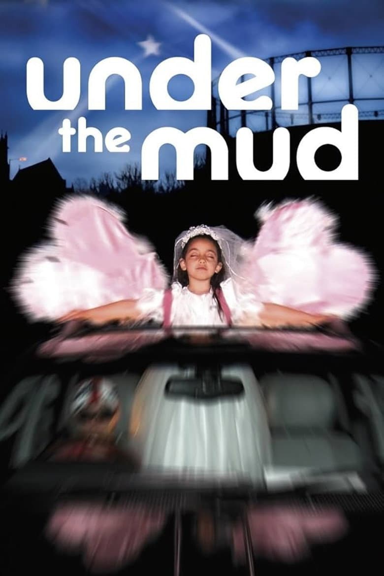 Under the Mud poster