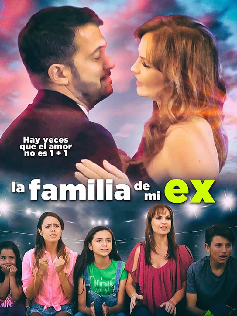 La familia de mi ex poster