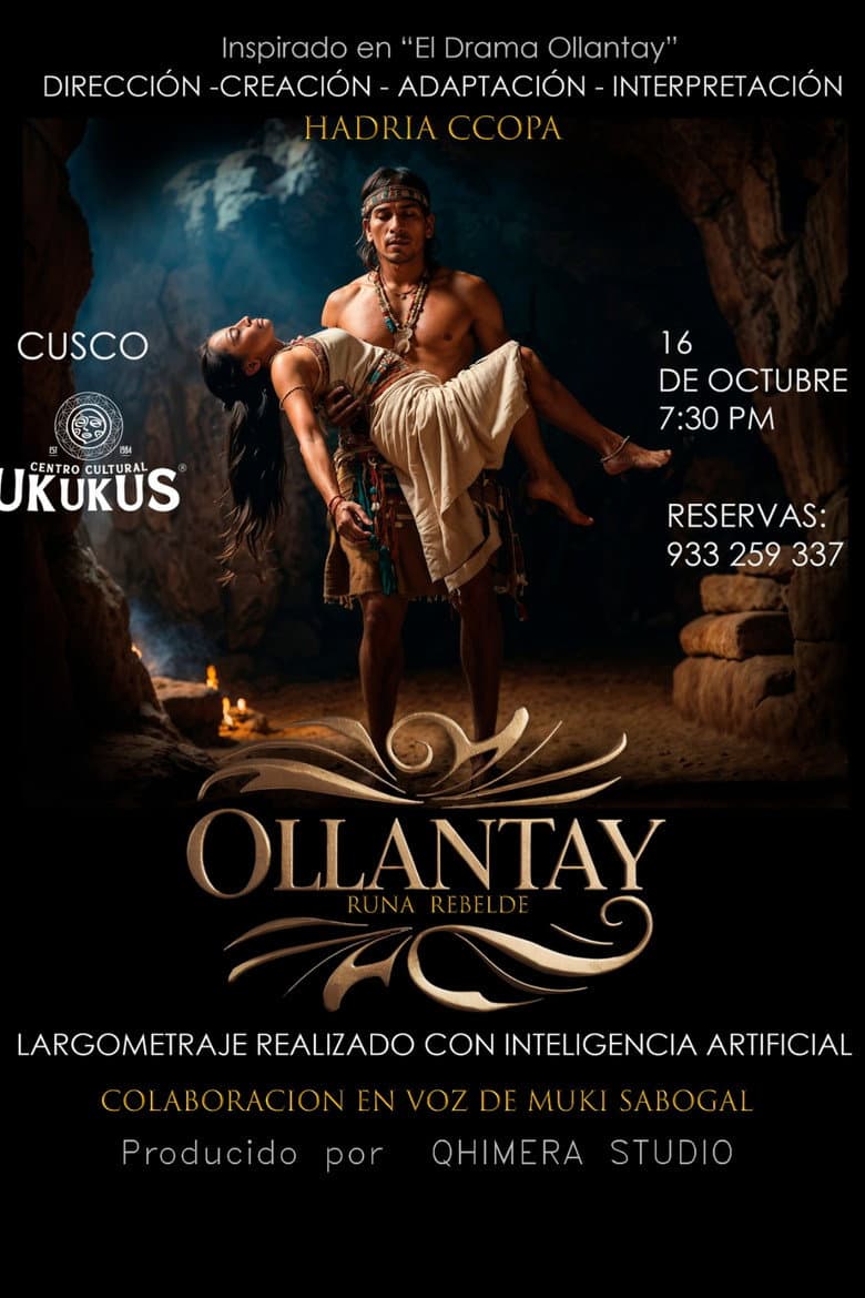 Ollantay. Runa Rebelde poster