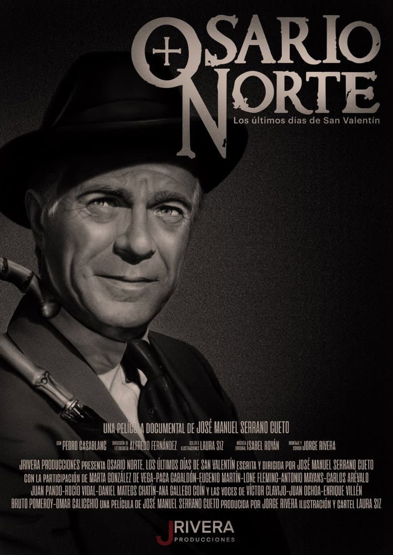 Osario Norte. Los últimos días de San Valentín poster