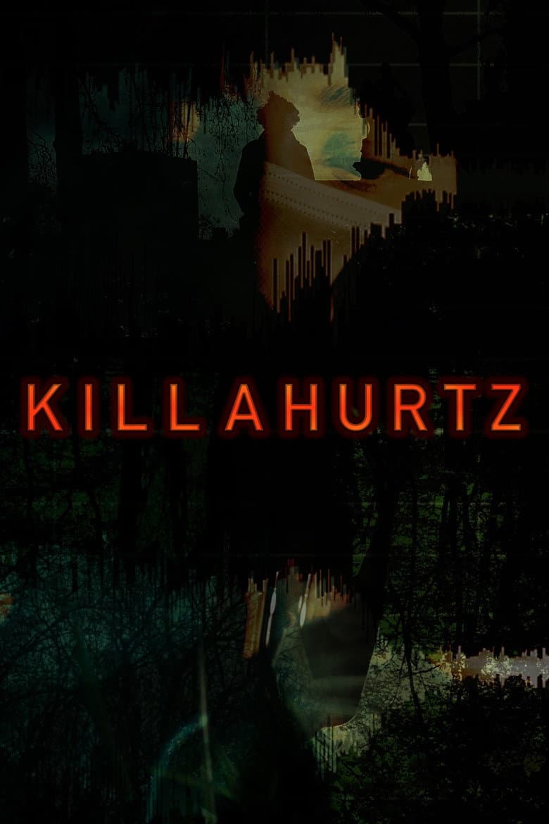 Killahurtz poster