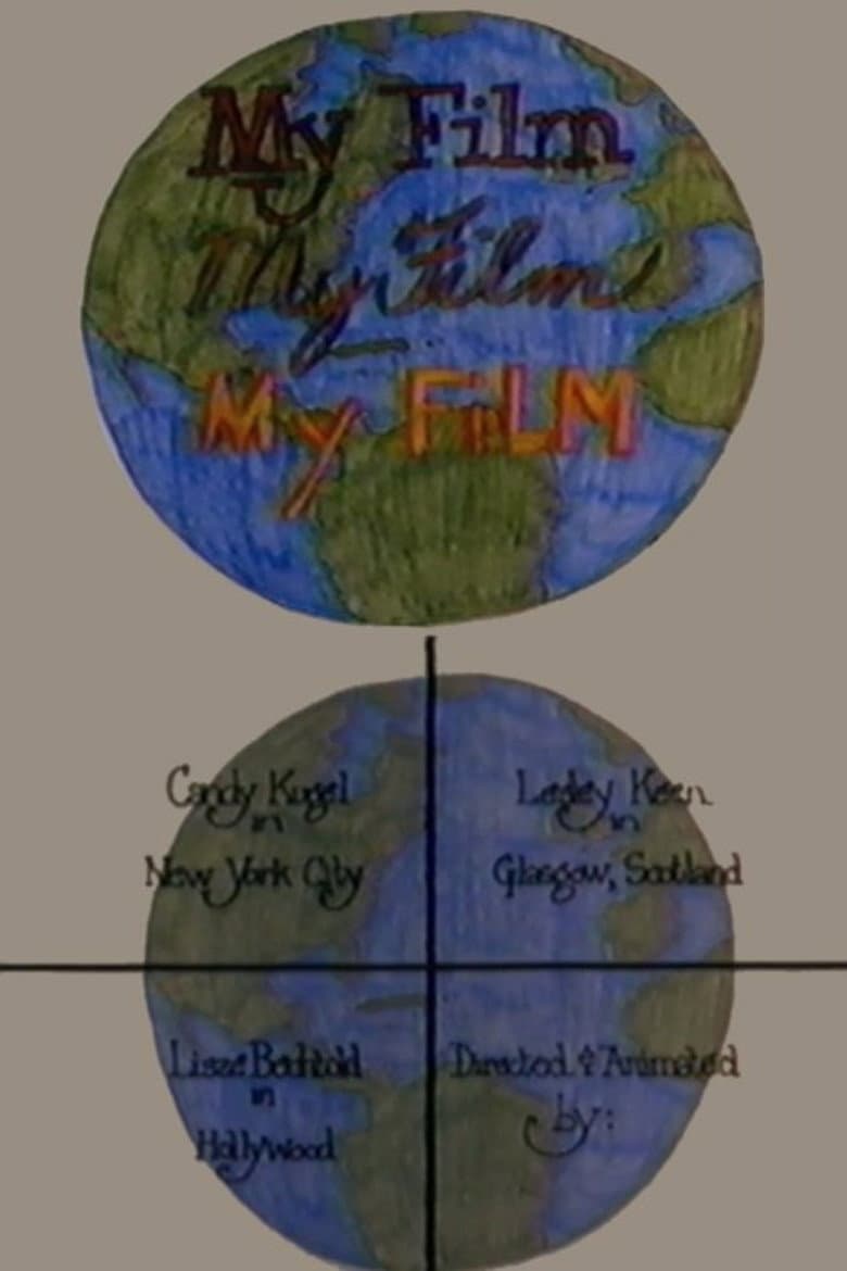 My Film, My Film, My Film poster