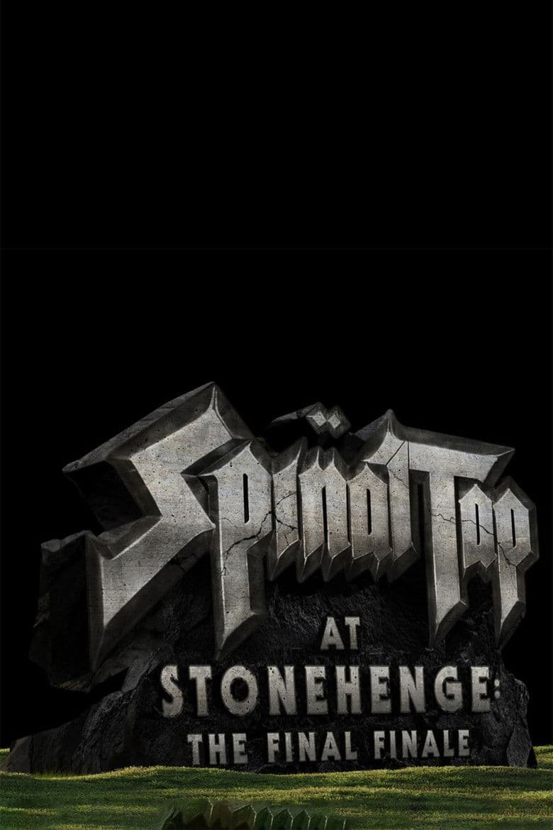 Spinal Tap at Stonehenge: The Final Finale poster