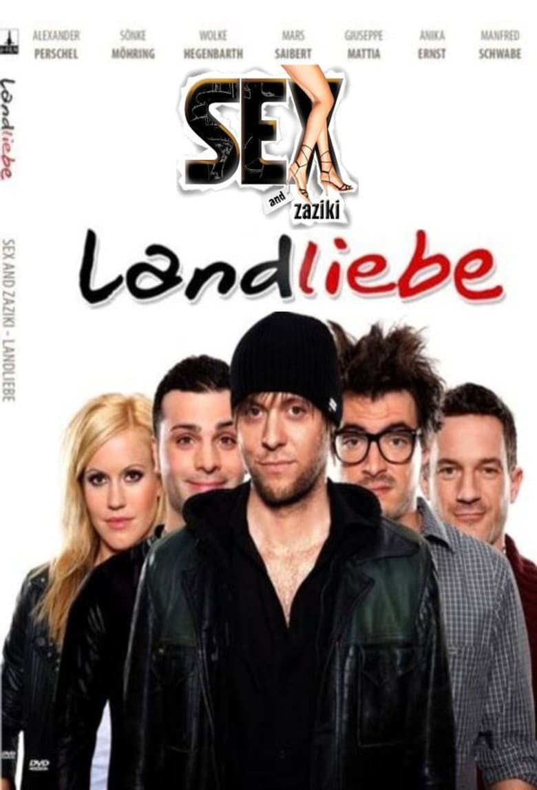 Sex and Zaziki® - Landliebe poster