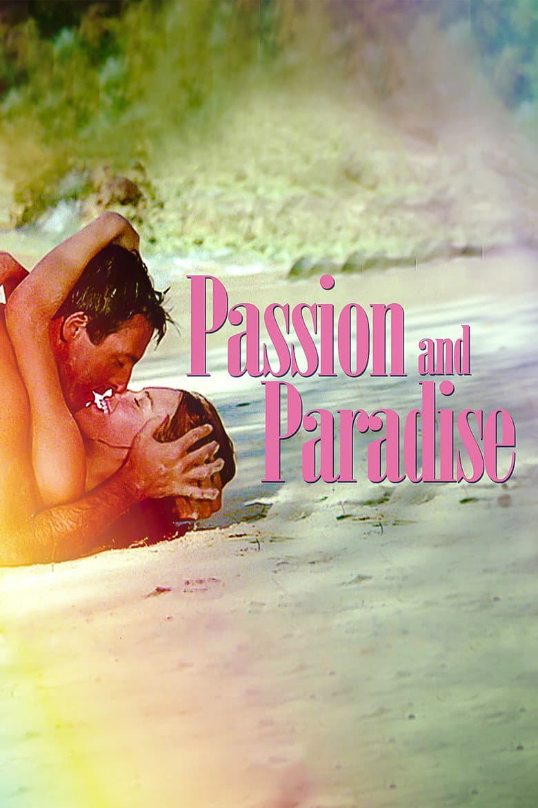 Passion and Paradise poster