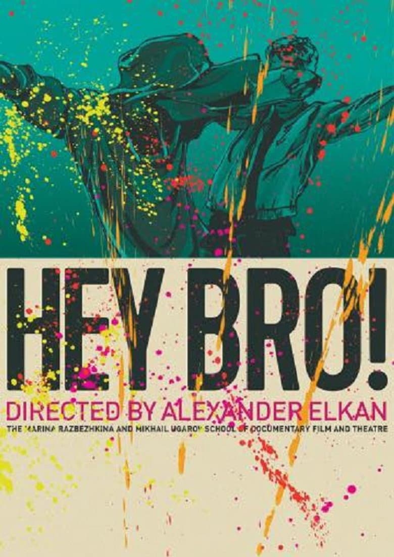 Hey, Bro! poster