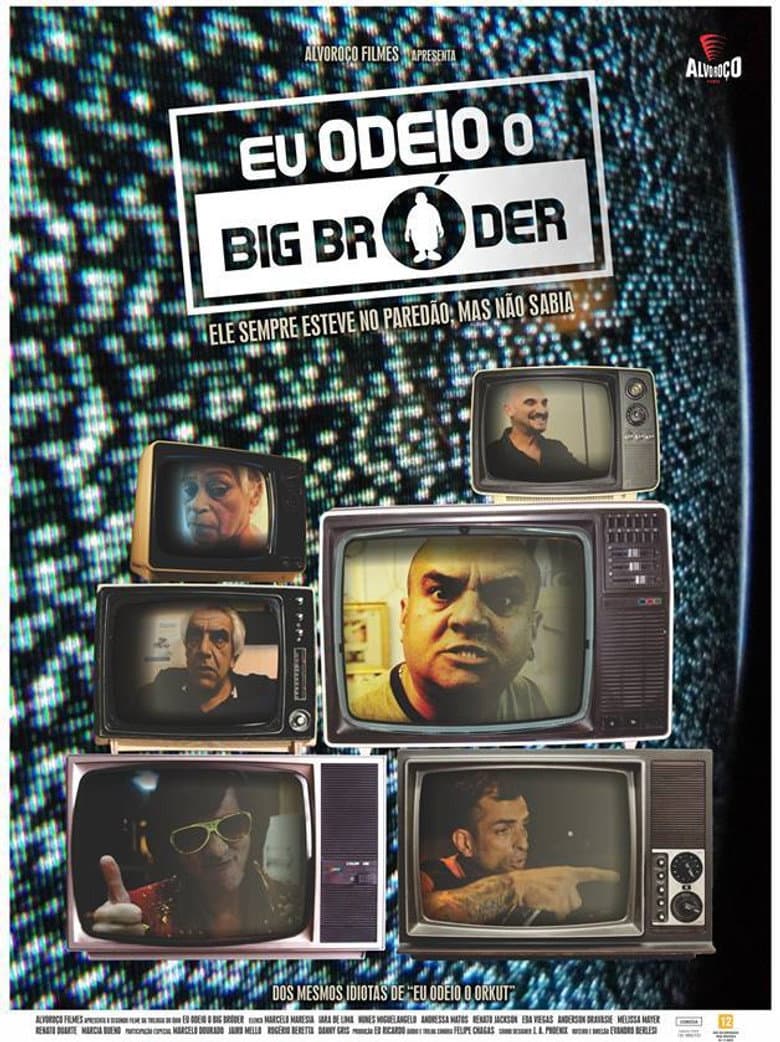 Eu Odeio Big Bróder poster