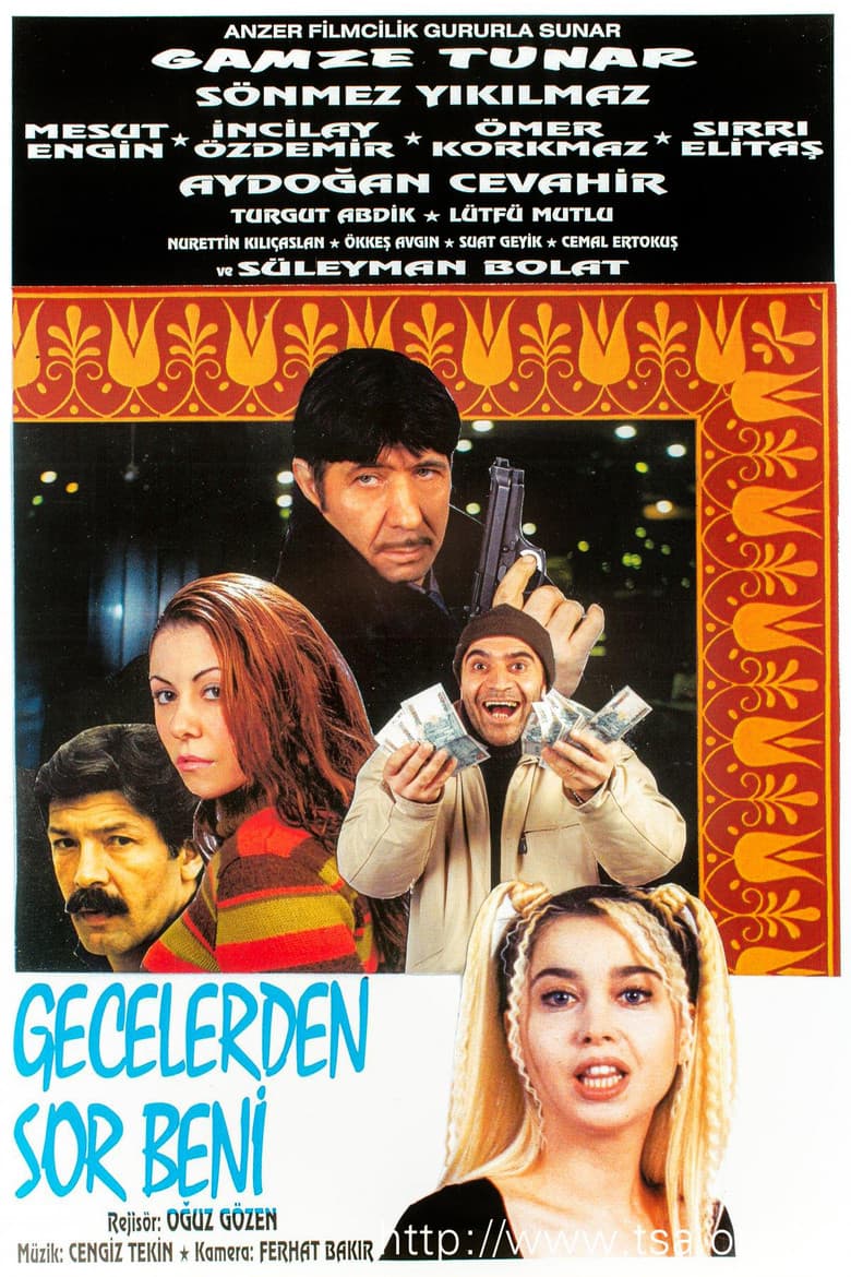 Gecelerden Sor Beni poster
