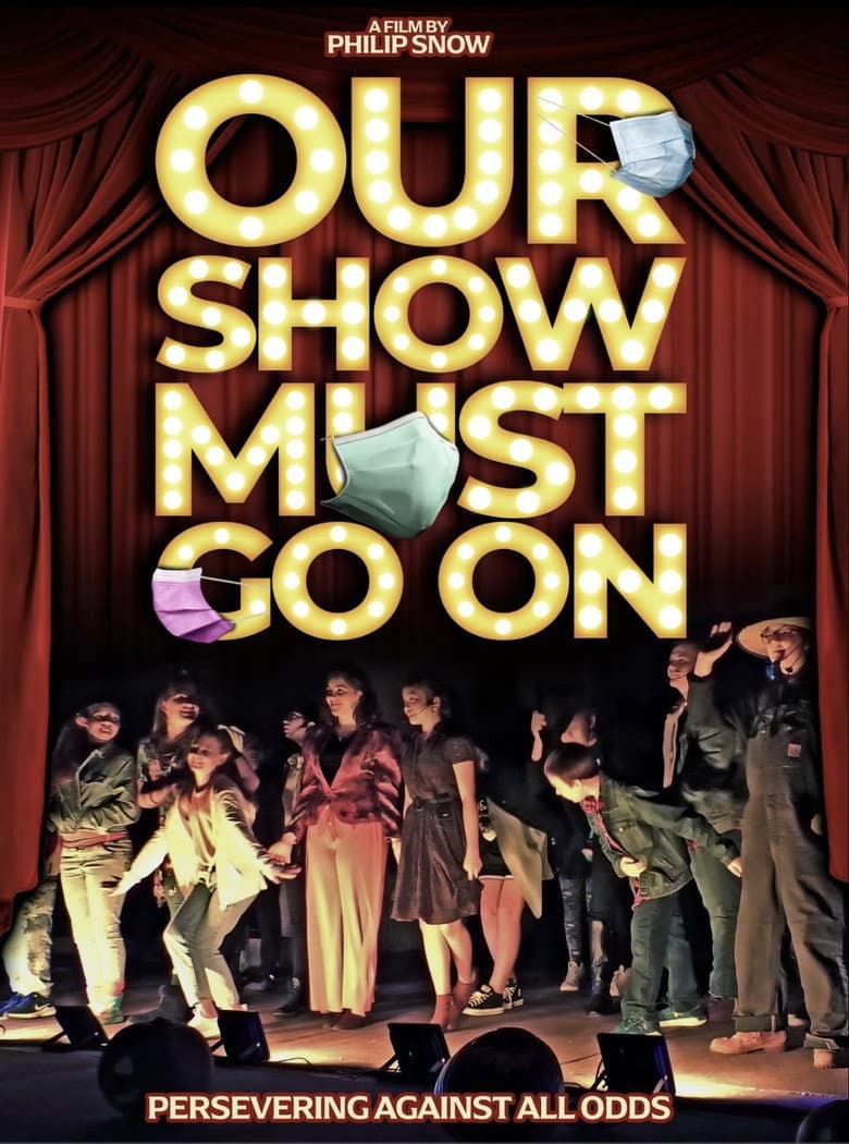 Our Show Must Go On poster