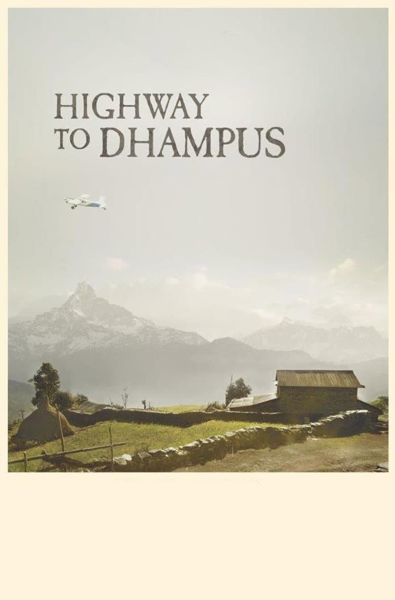 Highway to Dhampus poster