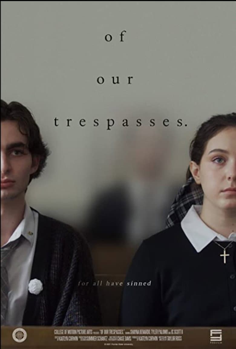 Of Our Trespasses. poster
