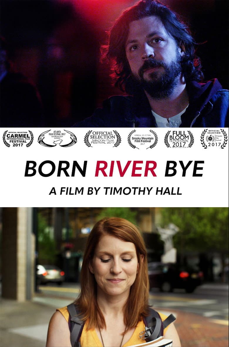 Born River Bye poster
