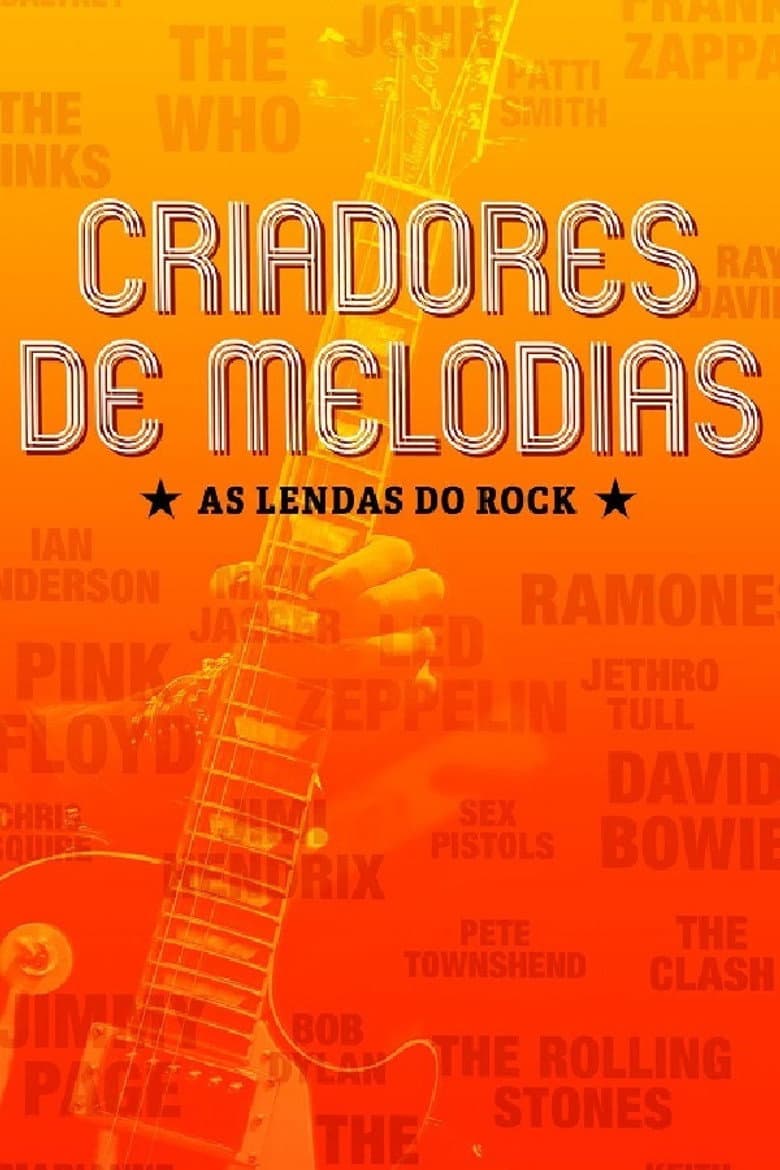 Criadores de Melodias - As Lendas do Rock poster