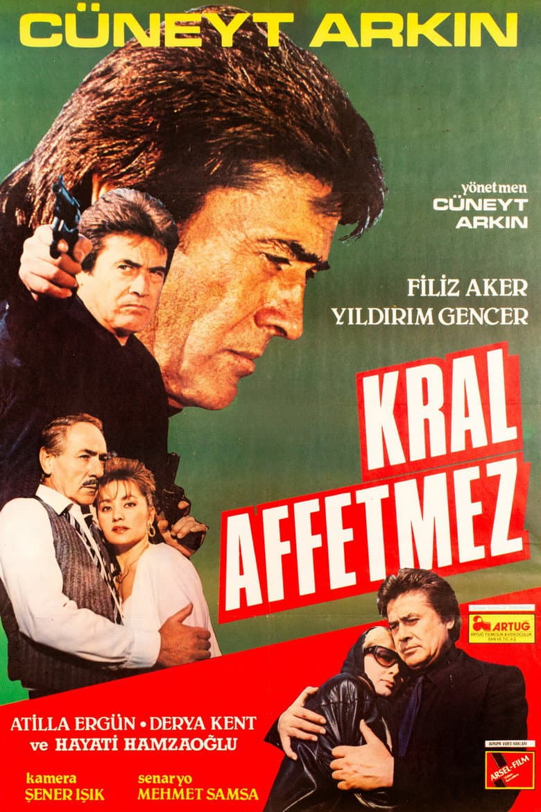 Kral Affetmez poster