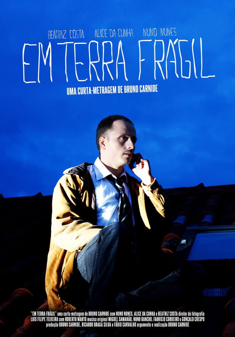Em Terra Frágil poster