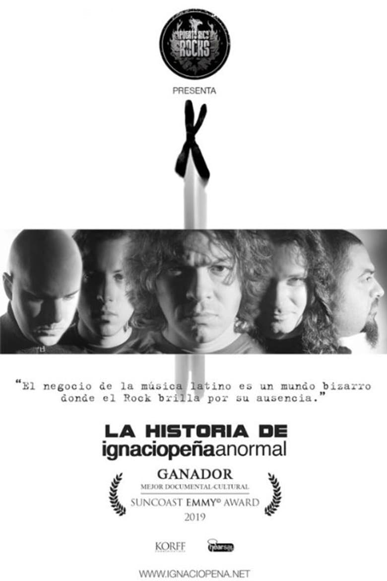 Ignacio Peña: La Historia de Anormal poster