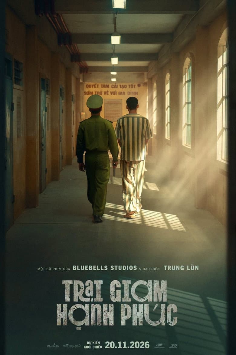 Trại Giam Hạnh Phúc poster