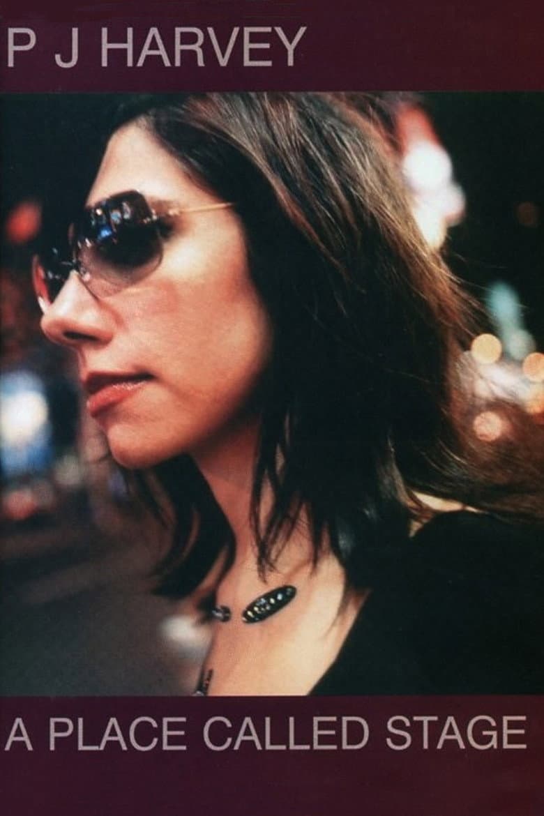 PJ Harvey: A Place Called Stage poster