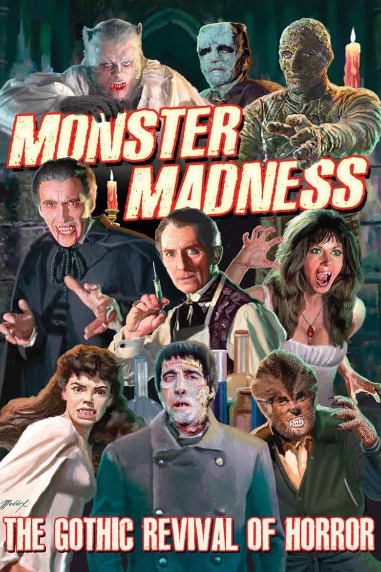 Monster Madness: The Gothic Revival of Horror poster