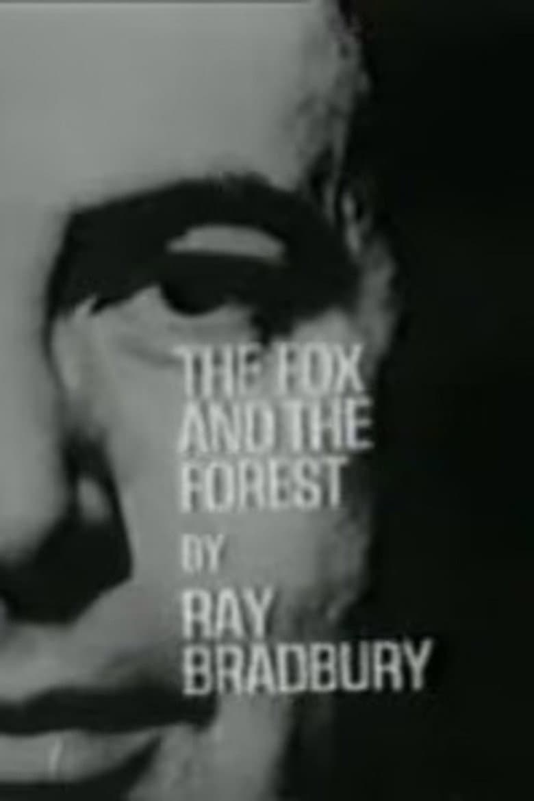 The Fox and the Forest poster