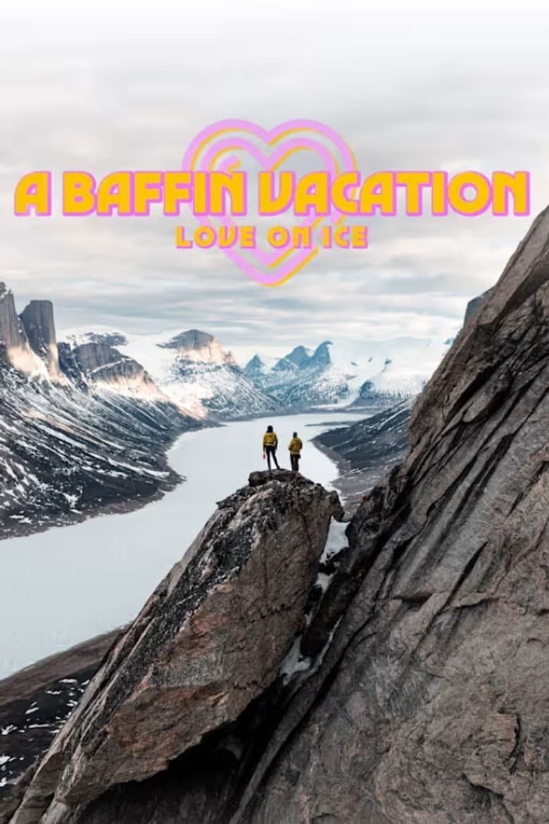 A Baffin Vacation, Love on Ice poster