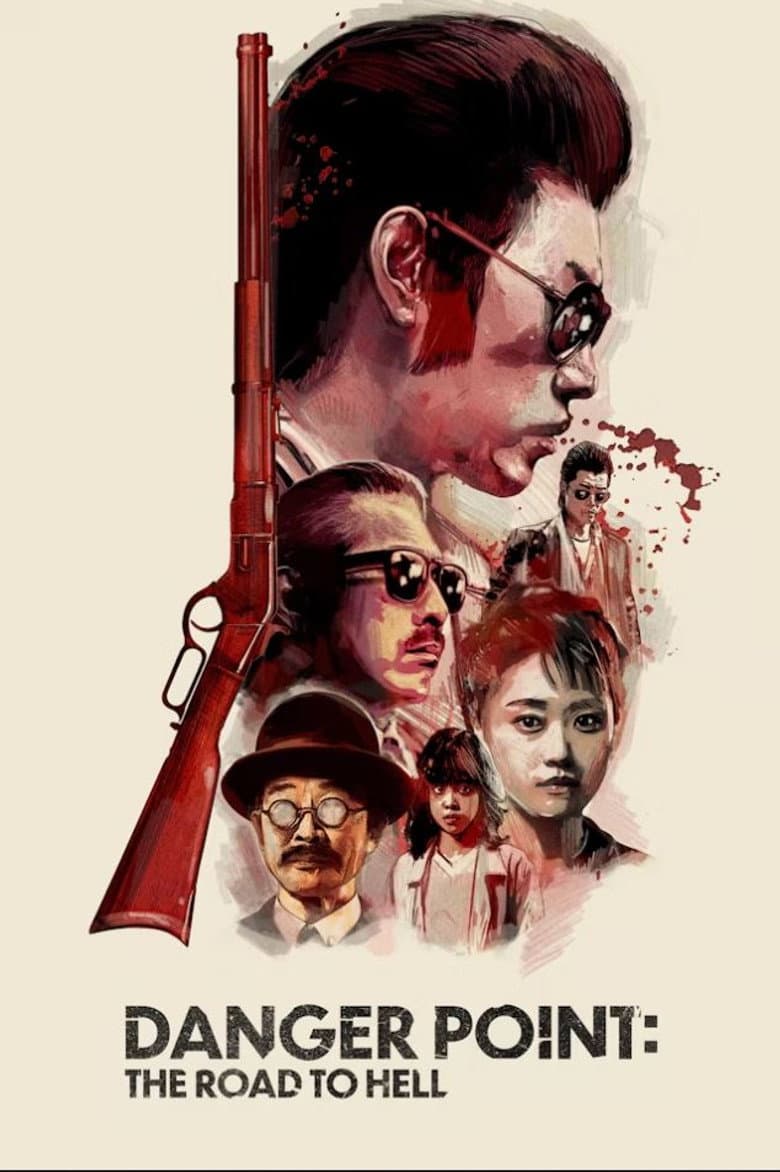 Danger Point: The Road to Hell poster