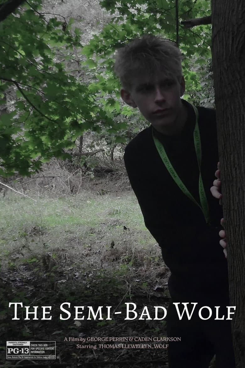 The Semi-Bad Wolf poster