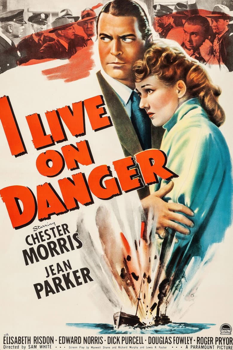 I Live on Danger poster