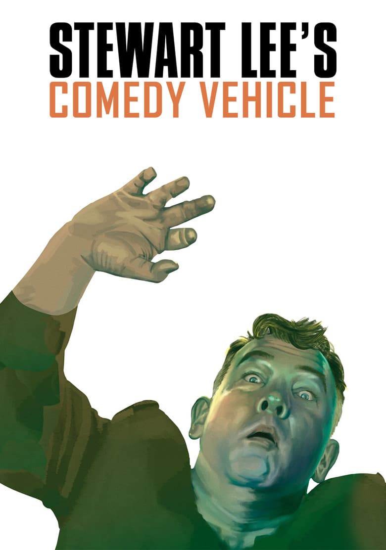 Stewart Lee’s Comedy Vehicle poster