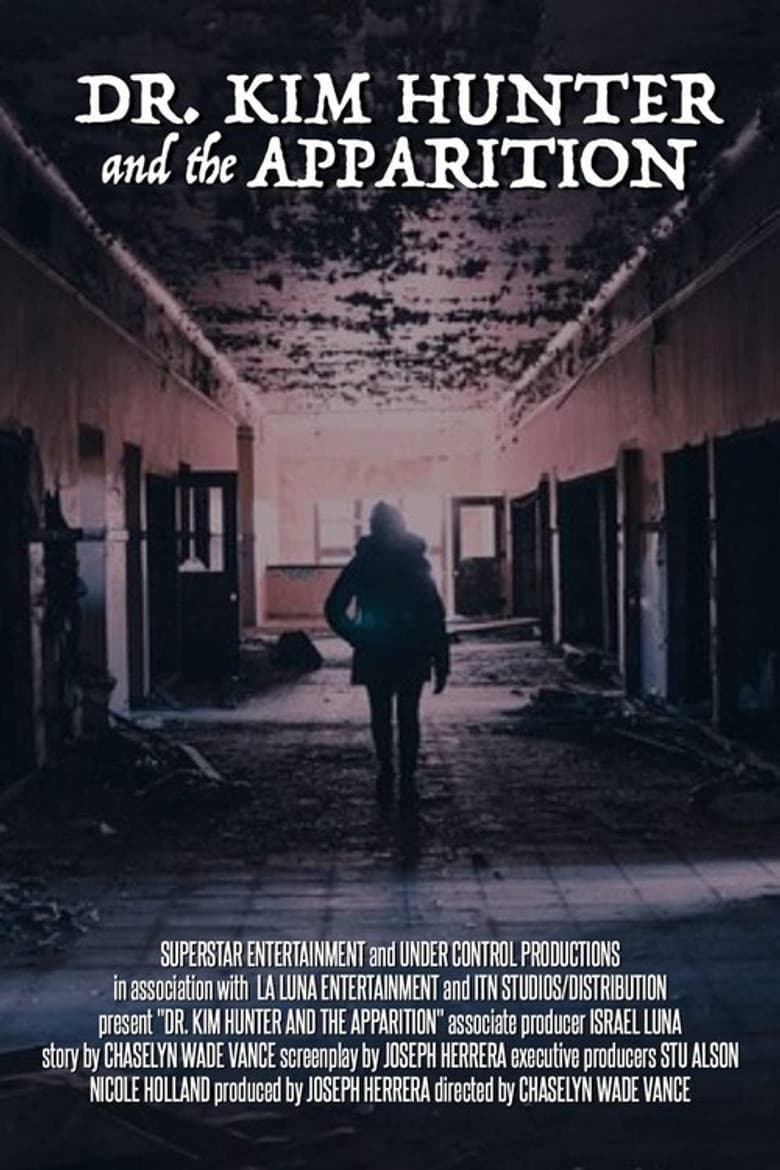 Dr. Kim Hunter and the Apparition poster