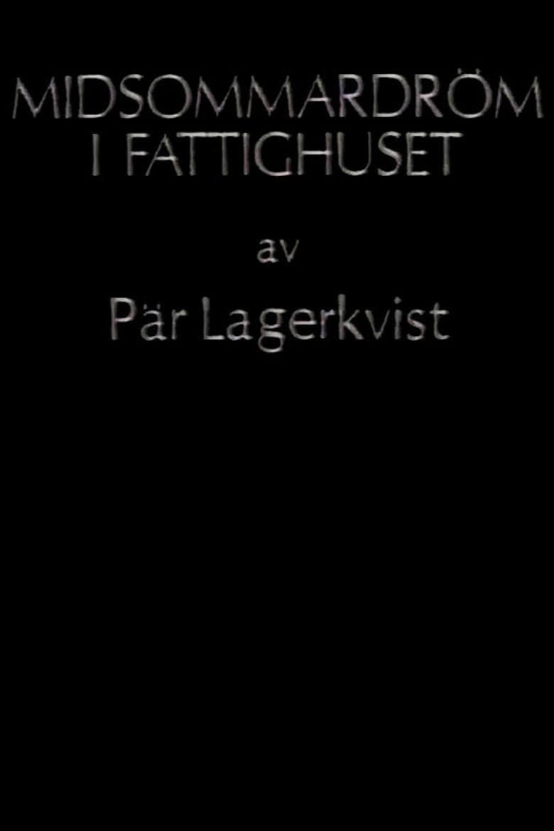 Midsommardröm i fattighuset poster