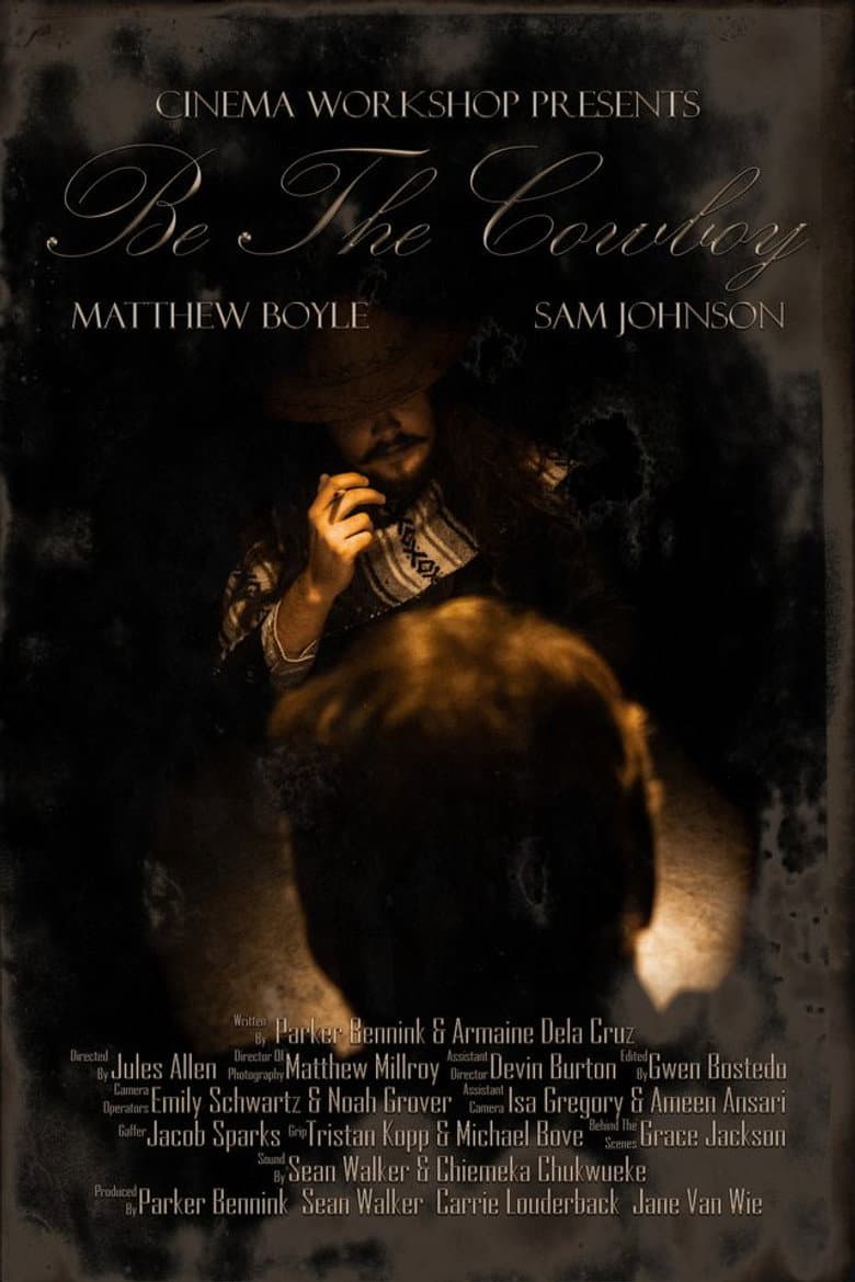 Be The Cowboy poster