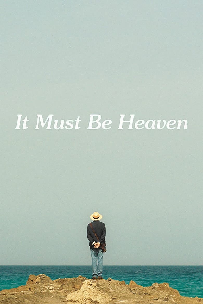 It Must Be Heaven poster