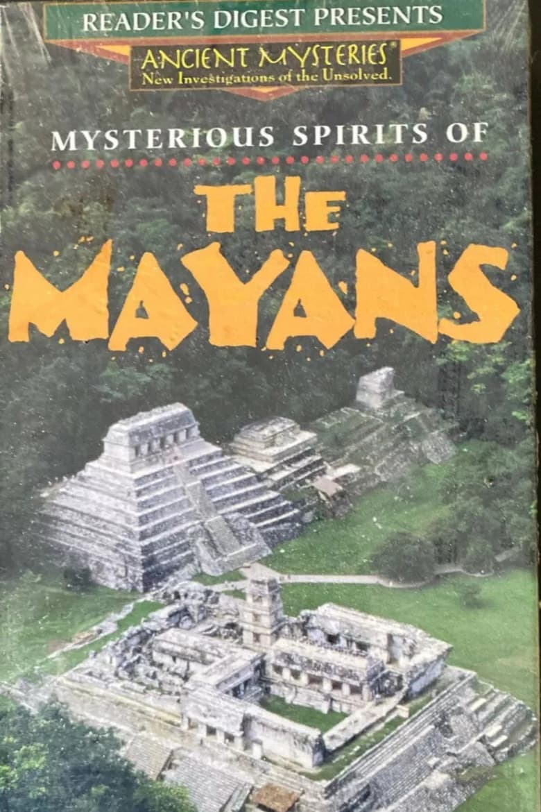Mysterious Spirits of the Mayans poster