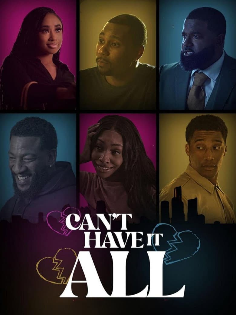 Can't Have It All poster