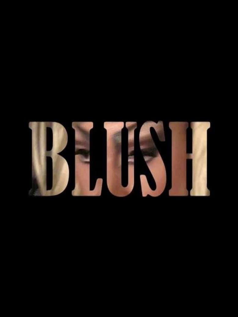 Blush poster