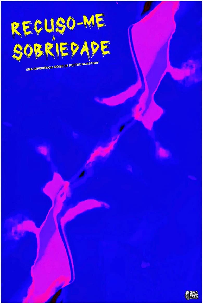 Recuso-me à Sobriedade poster