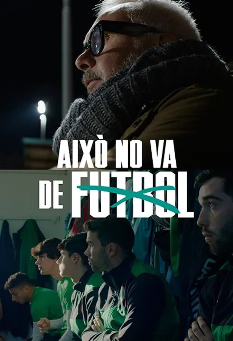Això no va de futbol poster