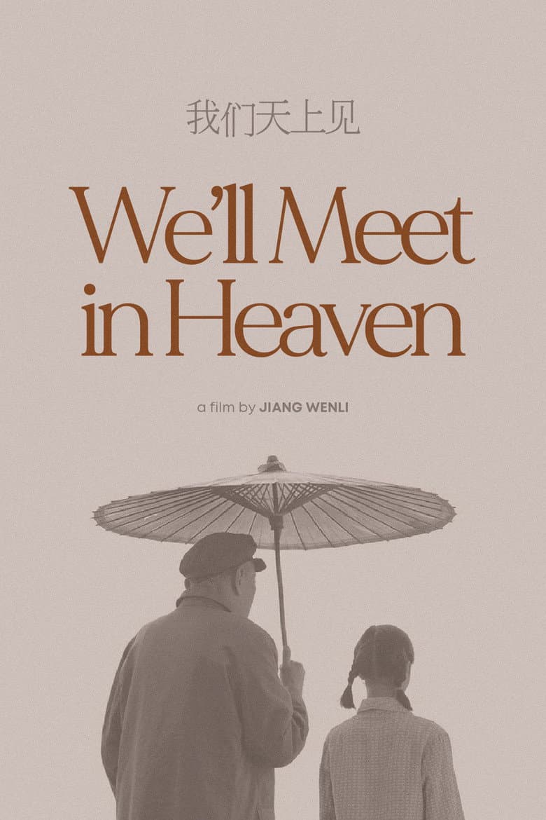 We'll Meet in Heaven poster