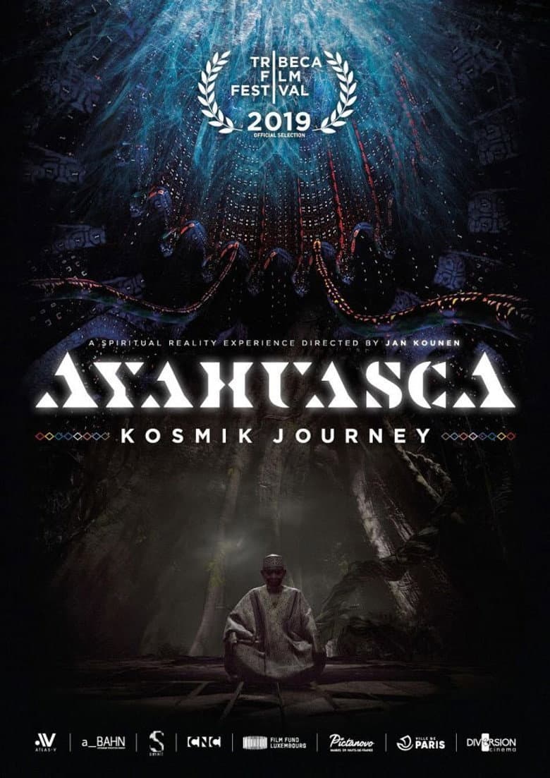 Ayahuasca: Kosmik Journey poster