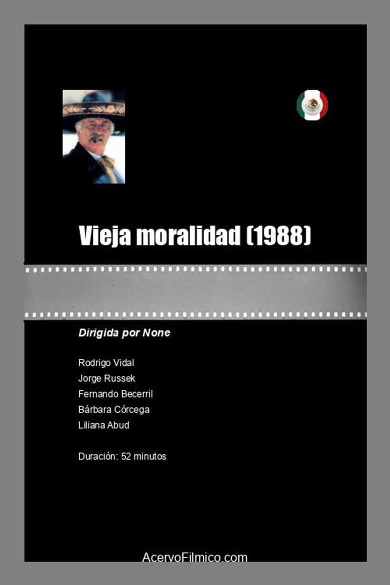 Vieja moralidad poster