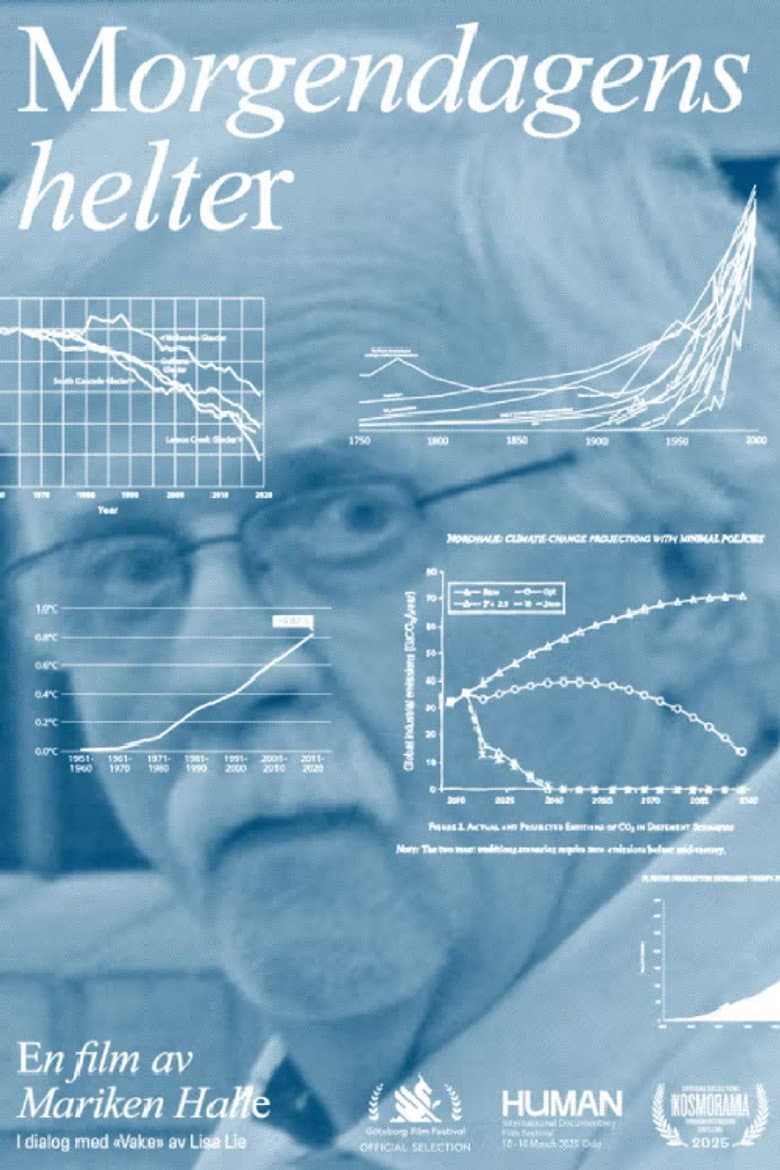 Morgendagens helter poster